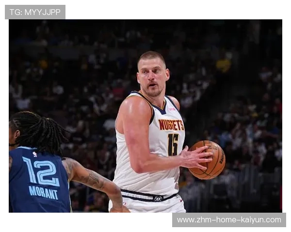 约基奇带领掘金迎难而上，争夺季后赛席位，约基奇掘金图片